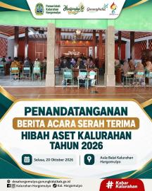 PENANDATANGANAN BERITA ACARA SERAH TERIMA HIBAH ASET KALURAHAN HARGOMULYO TAHUN 2026
